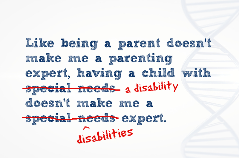 Disabilities Are Not “Special Needs”